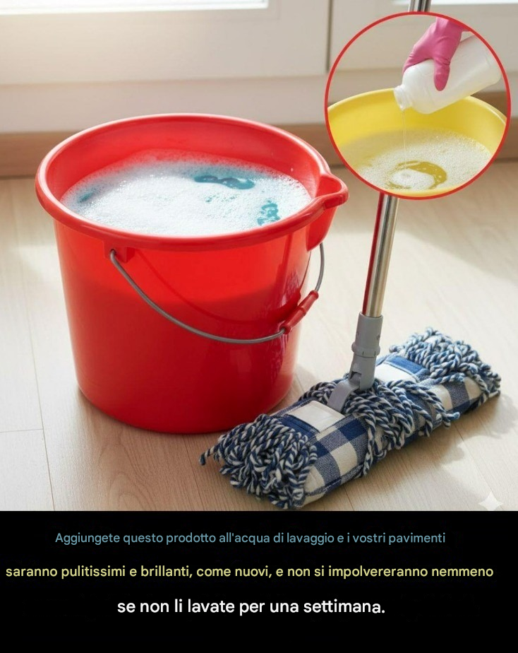 Aggiungete questo prodotto all’acqua per la pulizia e i vostri pavimenti saranno pulitissimi, come nuovi e privi di polvere anche se non li pulite per una settimana.