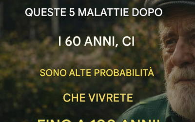 Se raggiungete i 60 anni senza contrarre queste 5 malattie, avete un’alta probabilità di vivere fino a 100 anni!
