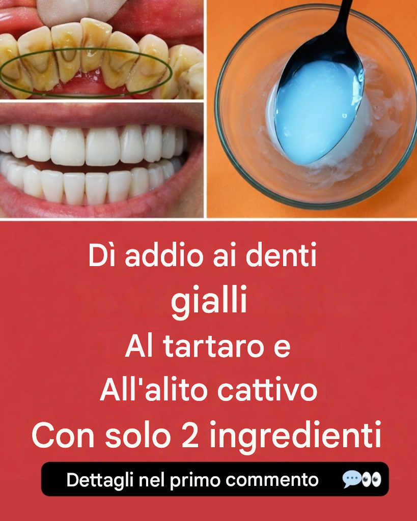 Dì addio a denti gialli, tartaro e alito cattivo con solo 2 semplici ingredienti