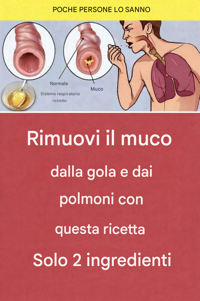Libera la gola e i polmoni dal muco con questa ricetta: solo 2 ingredienti